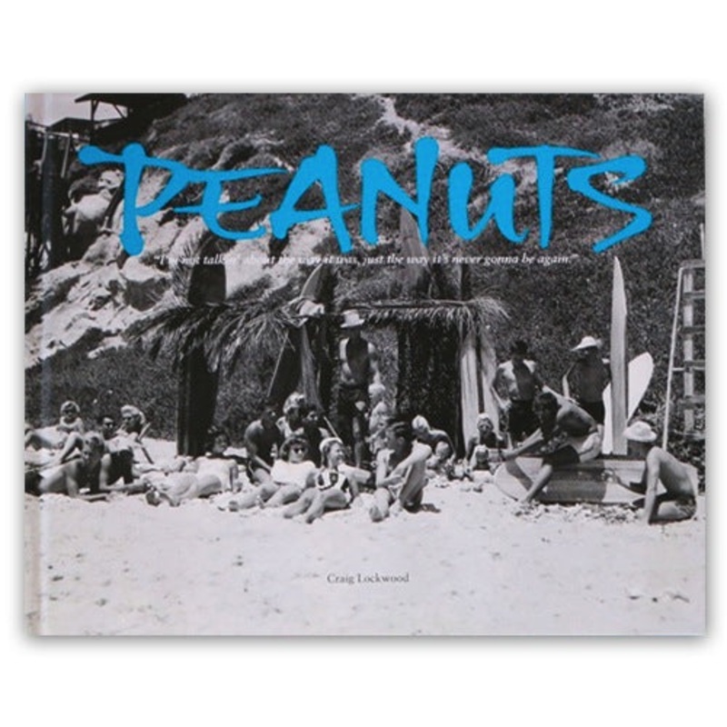 Livre de Surf: PEANUTS – George Peanuts Larson (texte de Craig Lockwood)