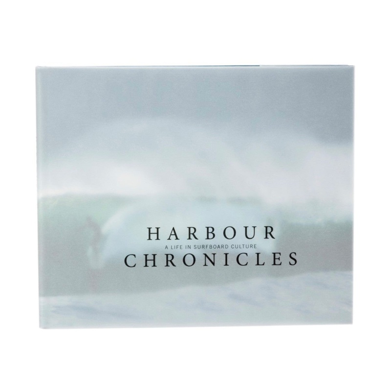 Livre de Surf: Harbour Chronicles – A Life In Surfboard Culture